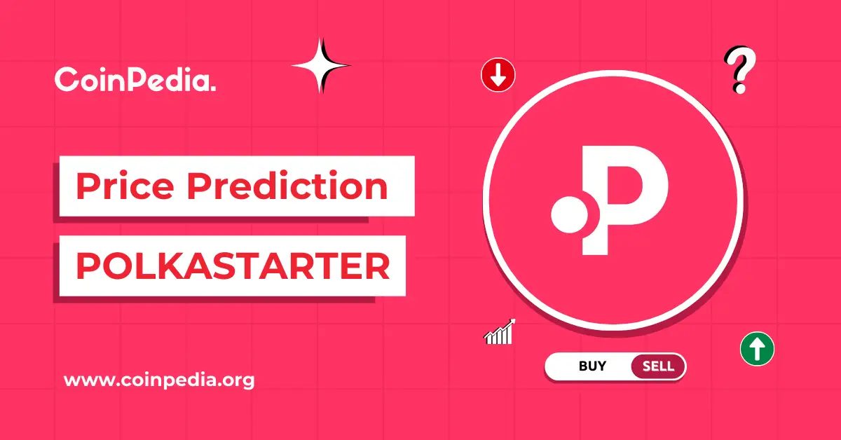 Polkastarter (POLS) Price Prediction: 2025, 2026